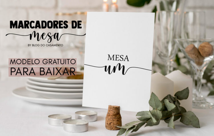 Marcadores de mesa: modelo gratuito para baixar! | Blog do Casamento